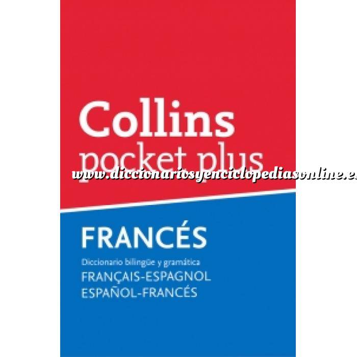 Imagen Diccionarios lingüísticos Diccionario Pocket Plus Francés (Pocket Plus) Diccionario bilingüe y gramática Français-Espagnol v.v