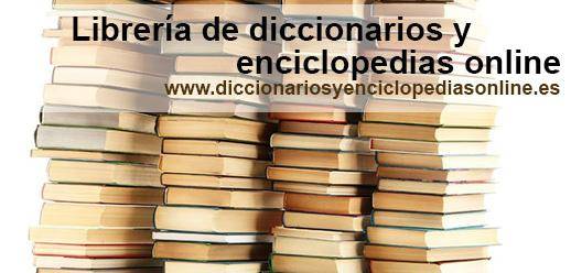 Librería de diccionarios y enciclopedias online España