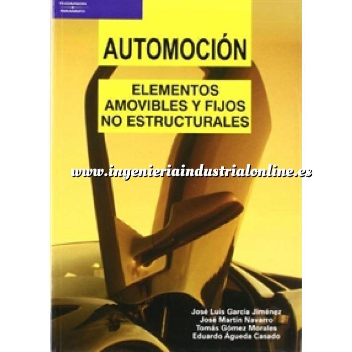 Imagen Automoción 
 Automoción. Elementos amovibles y fijos no estructurales 