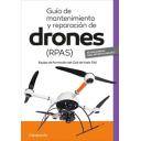 Aeronáutica
 - Guía de mantenimiento y reparación de drones RPAS 