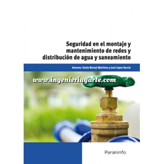 Imagen Abastecimiento de aguas y alcantarillado Seguridad en el montaje y mantenimiento de redes y distribución de agua y saneamiento