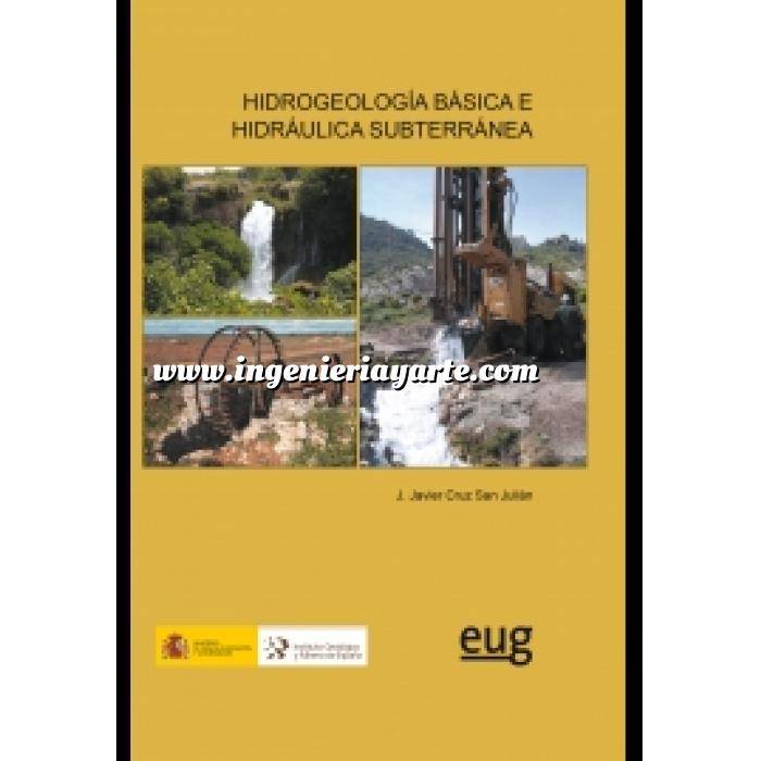 Imagen Aguas subterráneas Hidrogeología básica e hidráuloca subterránea