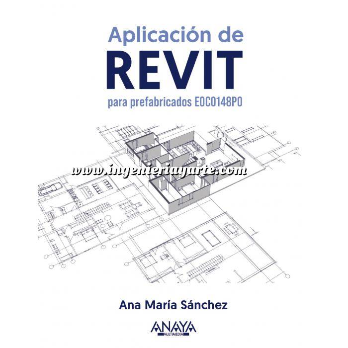 Imagen Aplicaciones, diseño y programas 
 Aplicación de REVIT para prefabricados EOCO148PO