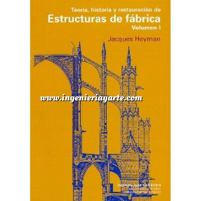 Imagen Arcos, bóvedas y cúpulas Teoría, historia y restauración de estructuras de fábrica (vol. 1)