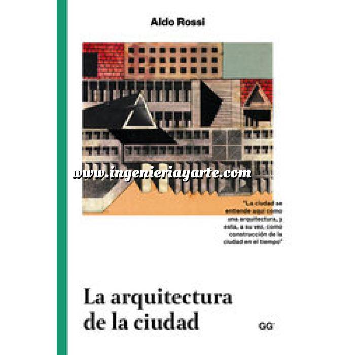 Imagen Arquitectura siglo XX
 La arquitectura de la ciudad