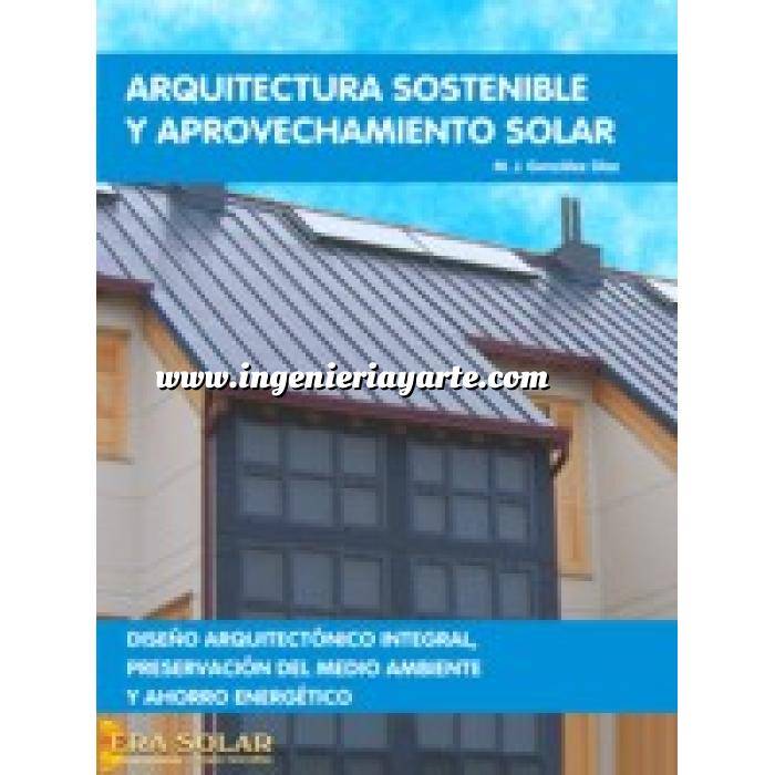 Imagen Arquitectura sostenible y ecológica
 Arquitectura sostenible y aprovechamiento solar.diseño arquitectonico