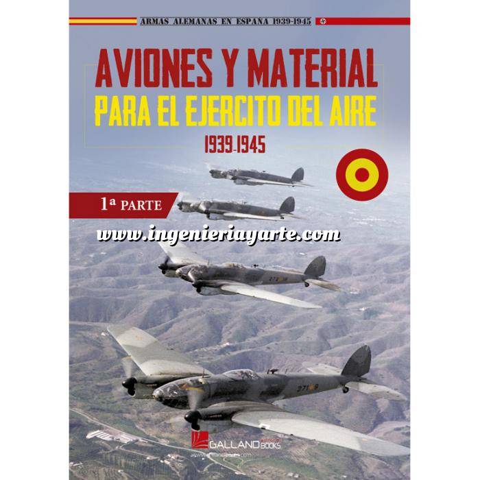 Imagen Aviación militar 
 Aviones y material para el Ejército del Aire. Parte I