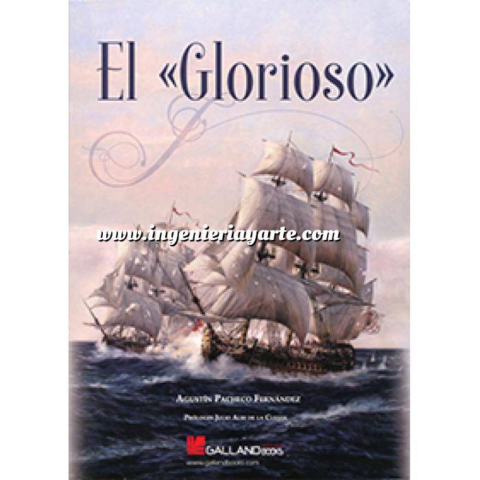 Imagen Barcos y submarinos
 El «Glorioso»