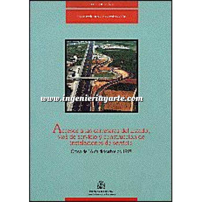 Imagen Carreteras Accesos a las carreteras del Estado, vías de servicio y construcción de instalaciones de servicio : Orden de 16 de diciembre de 1997