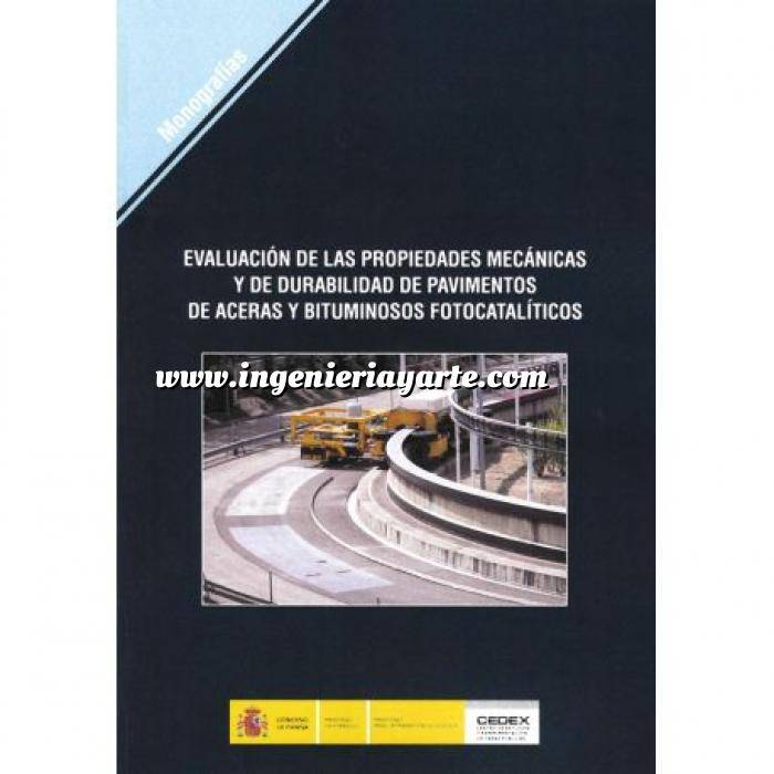 Imagen Carreteras Evaluación de las propiedades mecanicas y de durabilidad de pavimentos de aceras y bituminosos fotocatailiticos