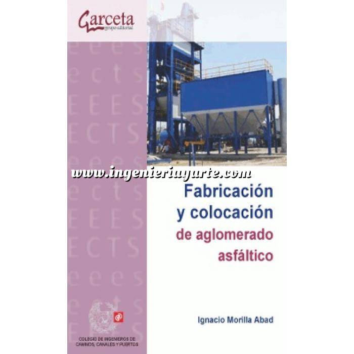 Imagen Carreteras Fabricación y colocación de aglomerado asfáltico