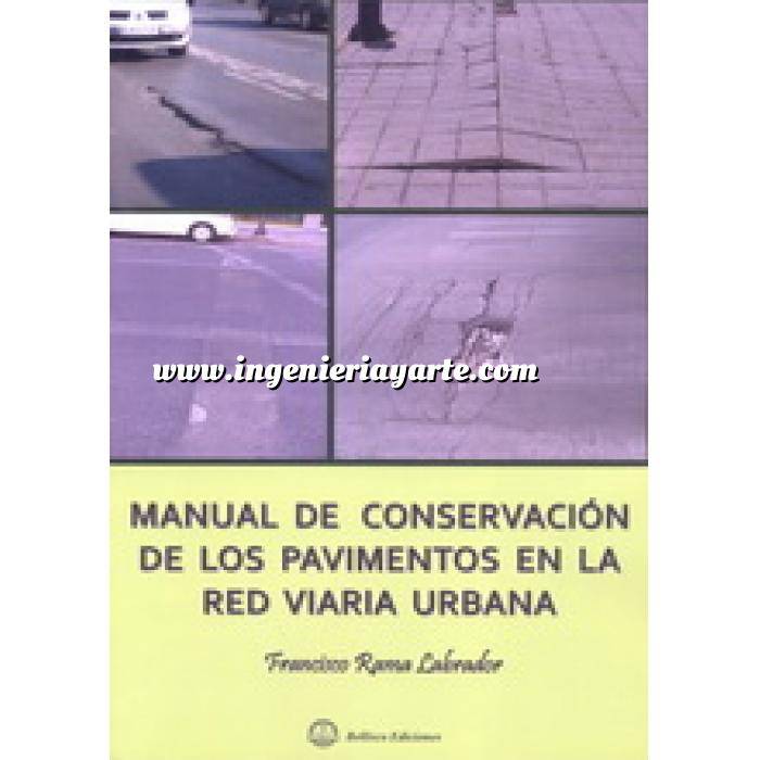 Imagen Carreteras Manual de conservación de los pavimentos en la red viaria urbana