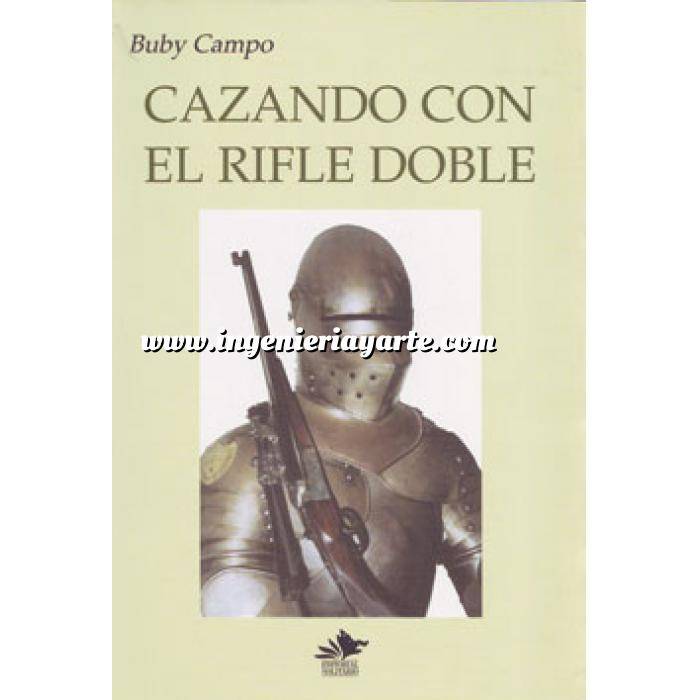 Imagen Caza internacional
 Cazando con el Rifle Doble