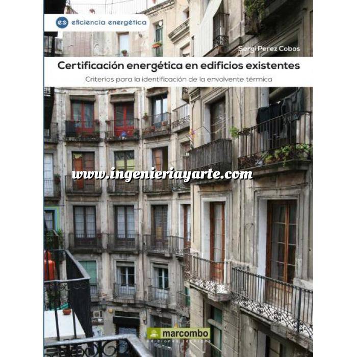 Imagen Certificación y Eficiencia energética Certificación energética en edificios existentes.Criterios para la identificación de la envolvente térmica