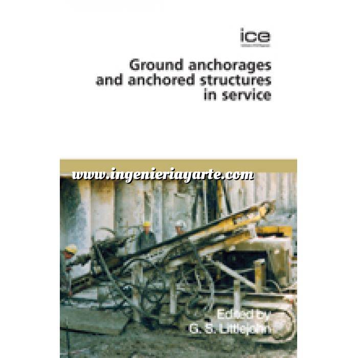 Imagen Cimentaciones
 Ground anchorages and anchored structures in service