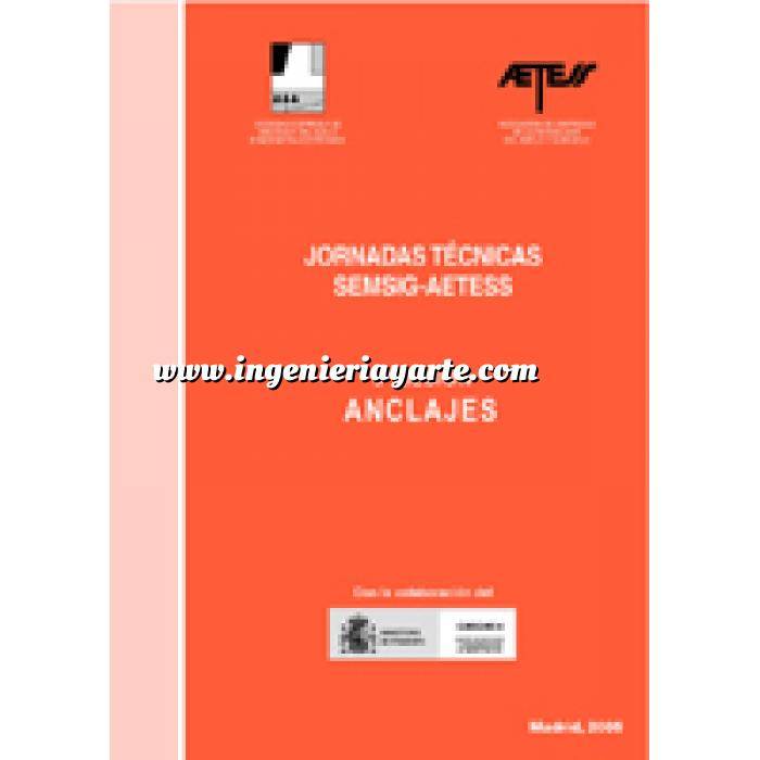 Imagen Cimentaciones
 Jornadas Técnicas SEMSIG-AETESS. 5ª Sesión: Anclajes,