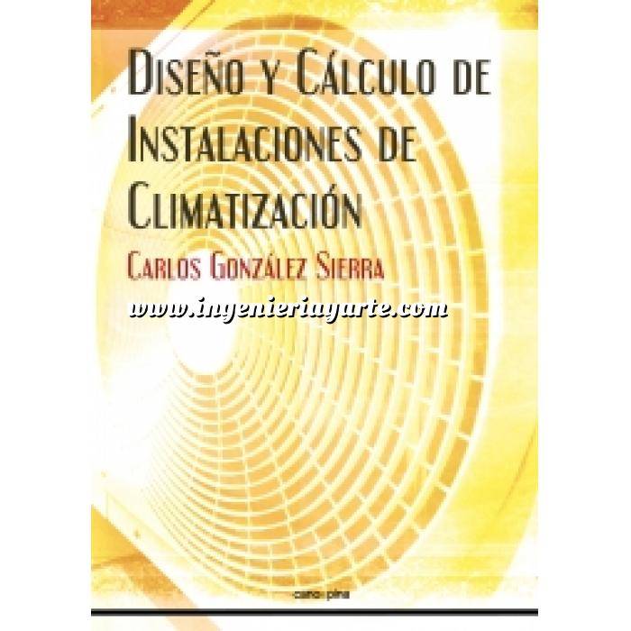 Imagen Climatización, calefacción, refrigeración y aire Diseño y cálculo de instalaciones de climatización