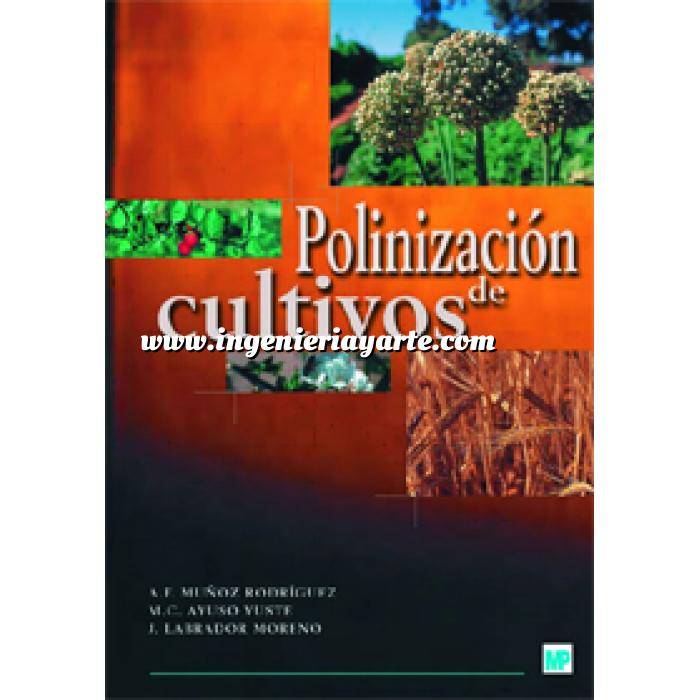 Imagen Cultivos Industriales Polinización de cultivos