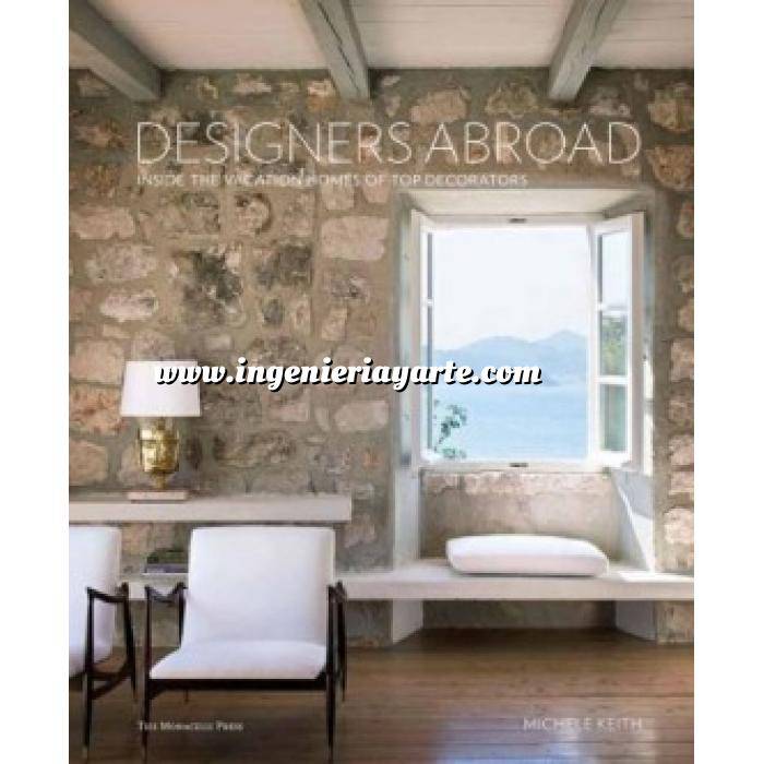 Imagen Decoración junto al mar
 Designers Abroad: Inside the Vacation Homes of Top Decorators 