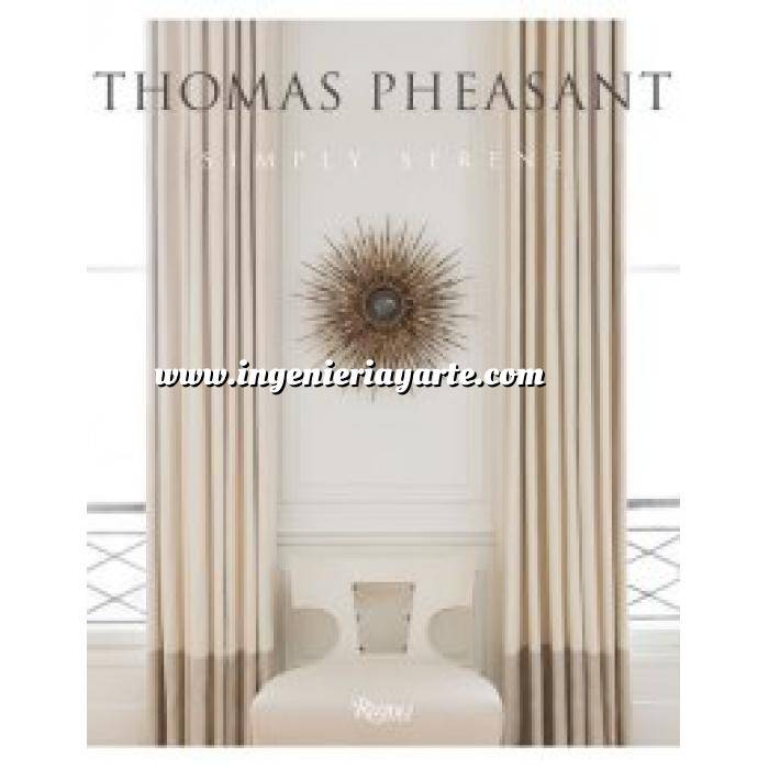 Imagen Decoradores e interioristas Thomas Pheasant: Simply Serene