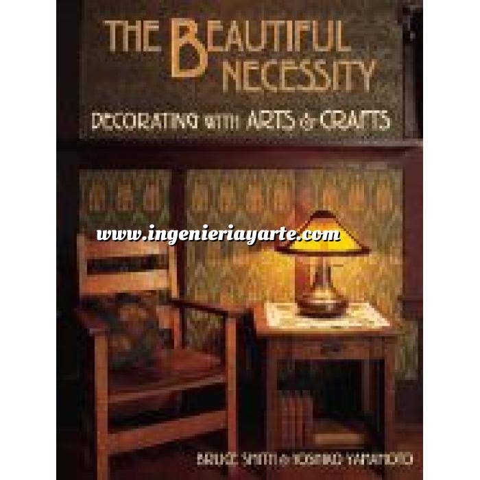 Imagen Detalles decorativos
 The beautiful necessity. Decorating with arts & crafts