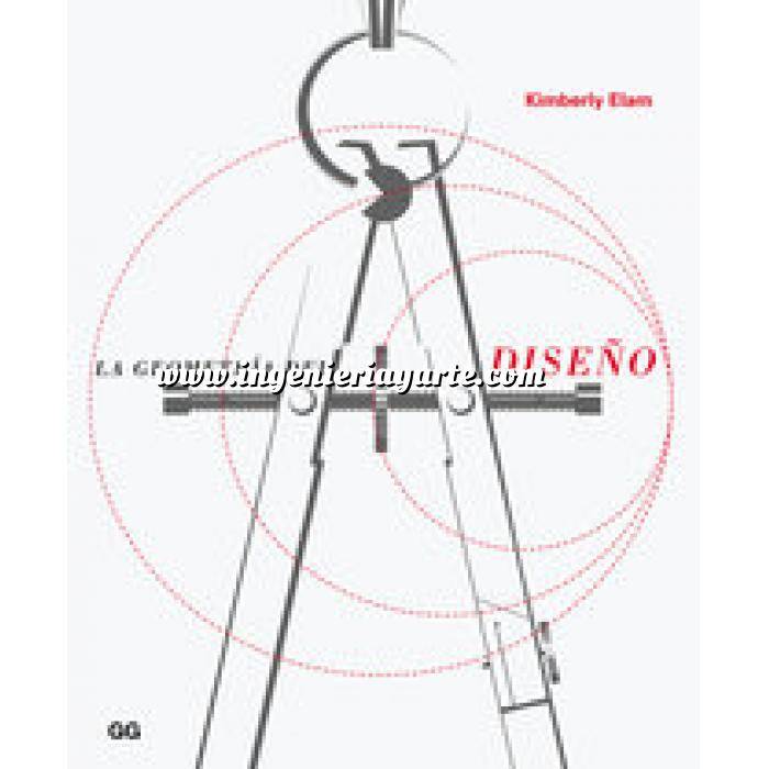 Imagen Diseño 
 La geometría del diseño. Estudios sobre la proporción y la composición
