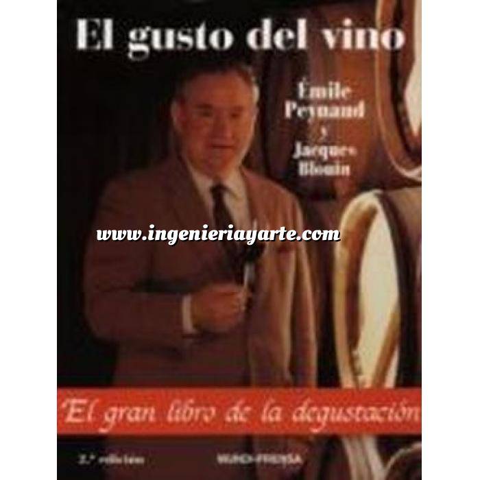 Imagen Enología El gusto del vino. El gran libro de la degustación