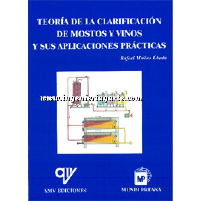 Imagen Enología Teoría de la clarificación de mostos y vinos y sus aplicaciones prácticas 