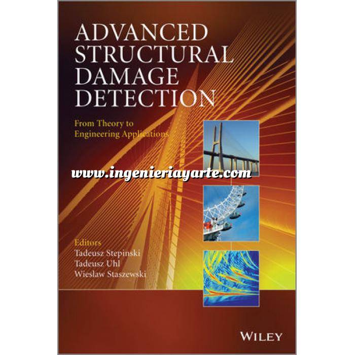 Imagen Estructuras de acero Advanced Structural Damage Detection: From Theory to Engineering Applications