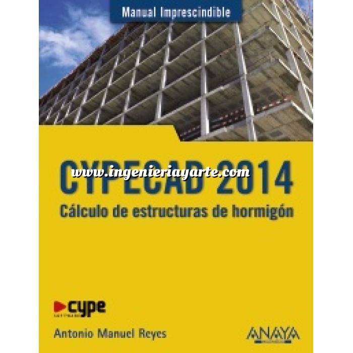 Imagen Estructuras de hormigón CYPECAD 2014. Cálculo de estructuras de hormigón