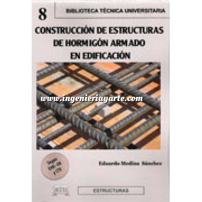 Imagen Estructuras de hormigón Construcción de estructuras de hormigón armado en edificación,según EHE-08 y CTE