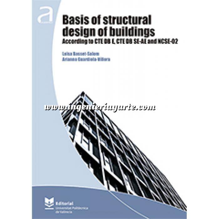 Imagen Estructuras metálicas Basis of structural design of building. According to CTE DB E,CTE DB SE-AE and NCSE-02 