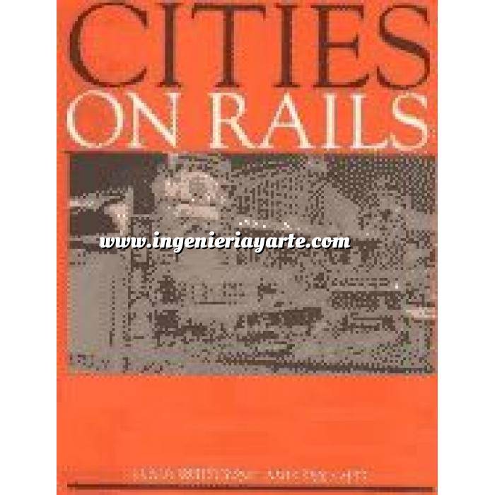 Imagen Ferrocarriles Cities on railes.the redevelopment of railway station areas