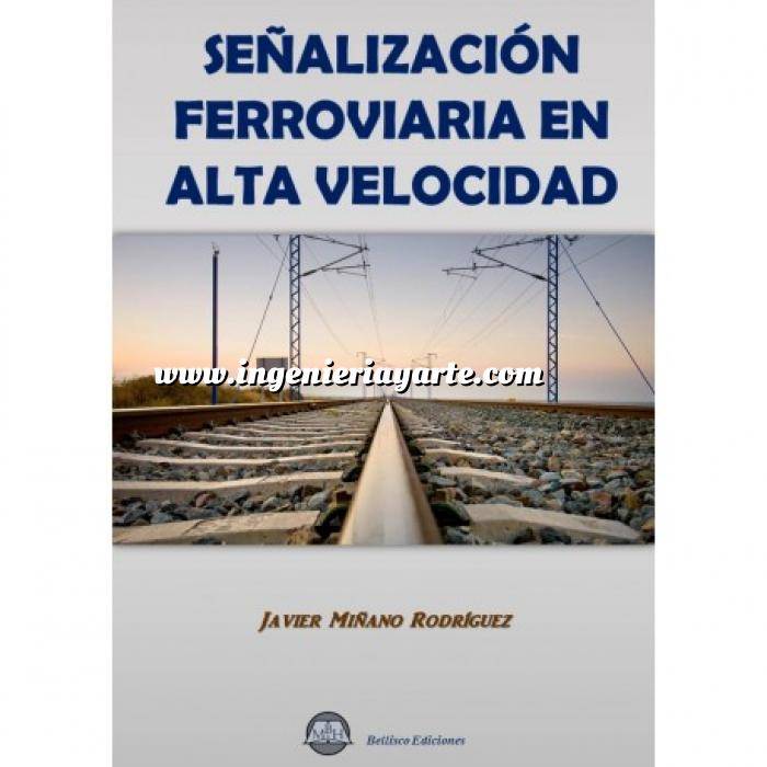 Imagen Ferrocarriles Señalización ferrroviaria en alta velocidad