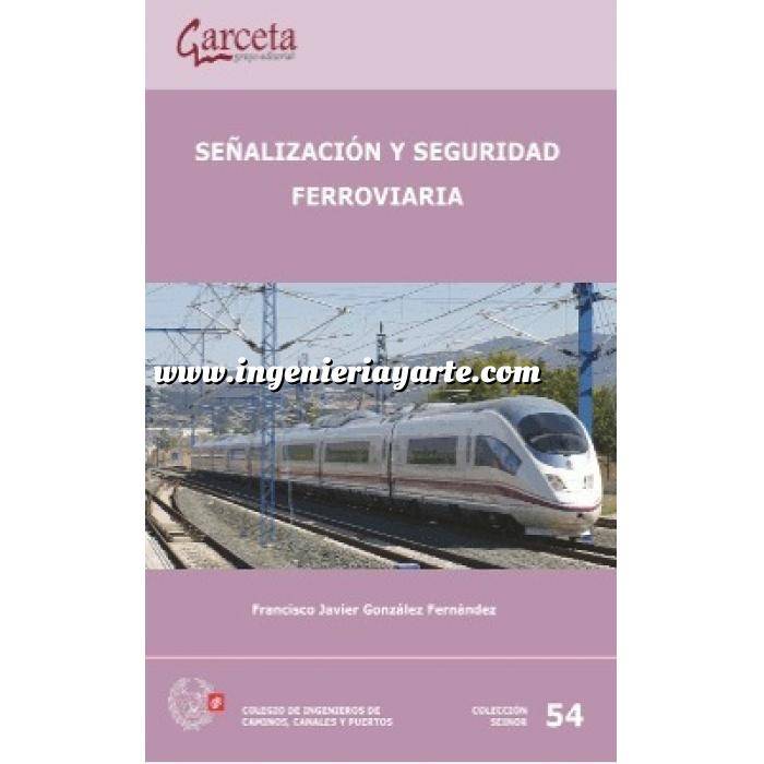 Imagen Ferrocarriles Señalización y seguridad ferroviaria