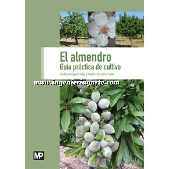 Imagen Fruticultura El almendro. Guía práctica de cultivo 