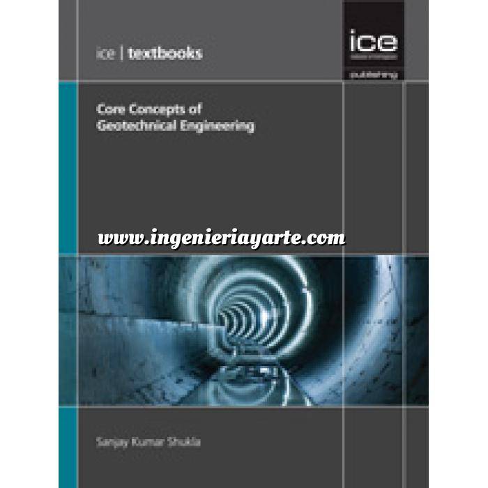 Imagen Geotecnia 
 Core Concepts of Geotechnical Engineering