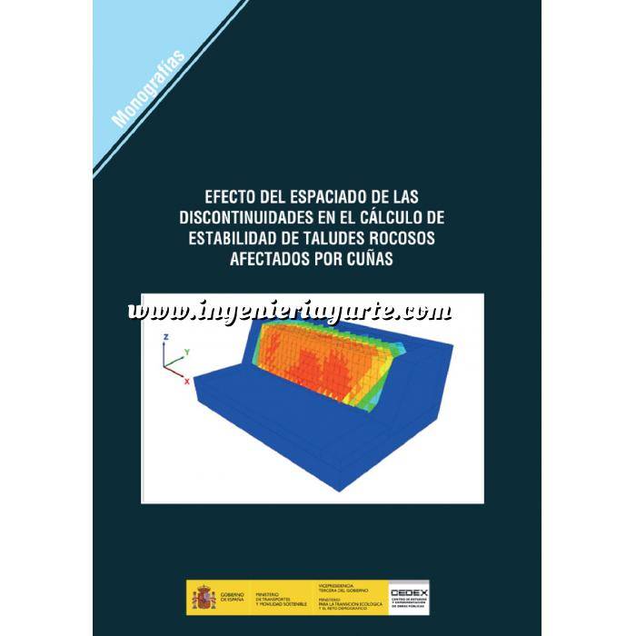 Imagen Geotecnia 
 Efecto del espaciado de las discontinuidades en el cálculo de estabilidad de taludes rocosos afectados por cuñas