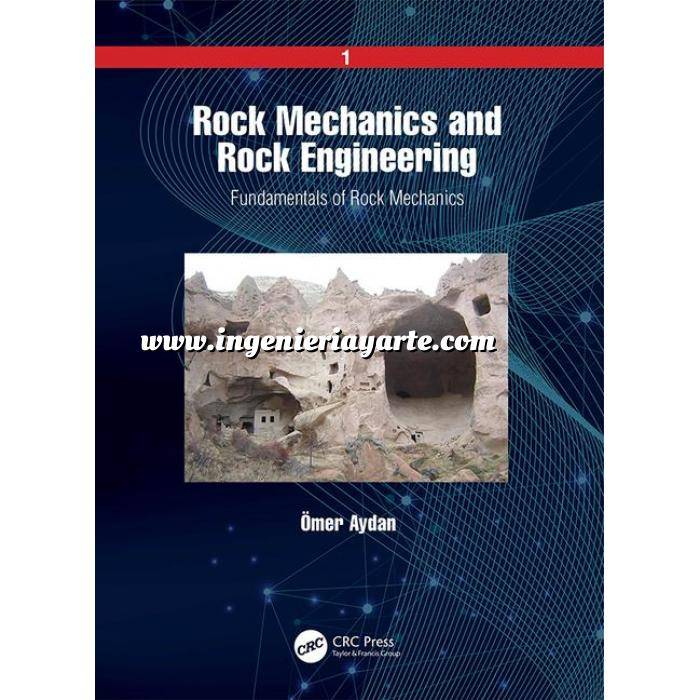 Imagen Geotecnia 
 Rock Mechanics and Rock Engineering: Volume 1: Fundamentals of Rock Mechanics