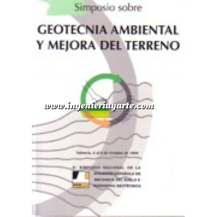 Imagen Geotecnia 
 Simposio sobre geotecnia ambiental y mejora del terreno