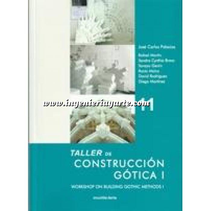 Imagen Gótica
 Taller de construcción gótica I