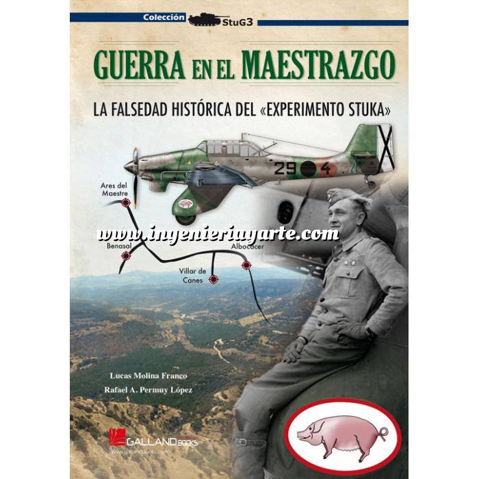 Imagen Guerra civil española
  Guerra en el Maestrazgo  La guerra del Maestrazgo. La falsedad histórica del «Experimento Stuka» 