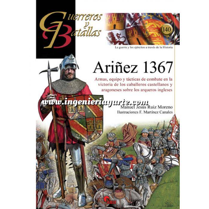 Imagen Guerreros y batallas
 Guerreros y Batallas nº140 Ariñez 1367 Armas,equipo y tácticas de combate