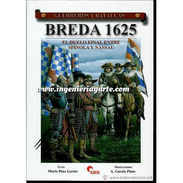 Imagen Guerreros y batallas
 Guerreros y Batallas nº 37 Breda 1625. el duelo final entre Spínola y Nassu