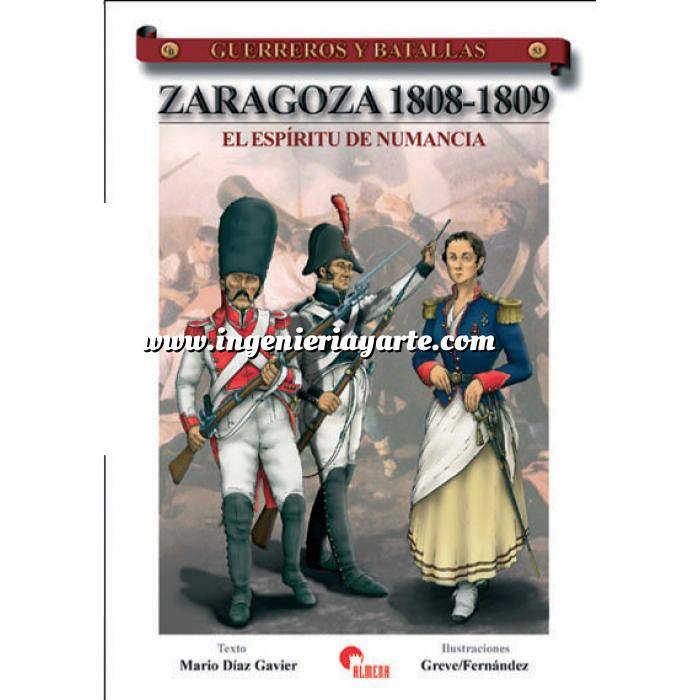 Imagen Guerreros y batallas
 Guerreros y Batallas nº 53 Zaragoza 1808-1809. El espíritu de Numancia