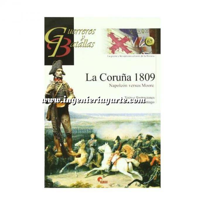 Imagen Guerreros y batallas
 Guerreros y Batallas nº 67 La Coruña 1809. Napoleón versus Moore