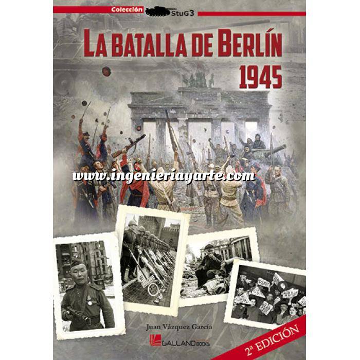 Imagen Hechos y batallas cruciales
 La batalla de Berlín, 1945