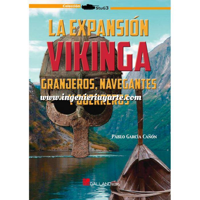 Imagen Hechos y batallas cruciales
 La expansión Vikinga. Granjeros, navegantes y guerreros