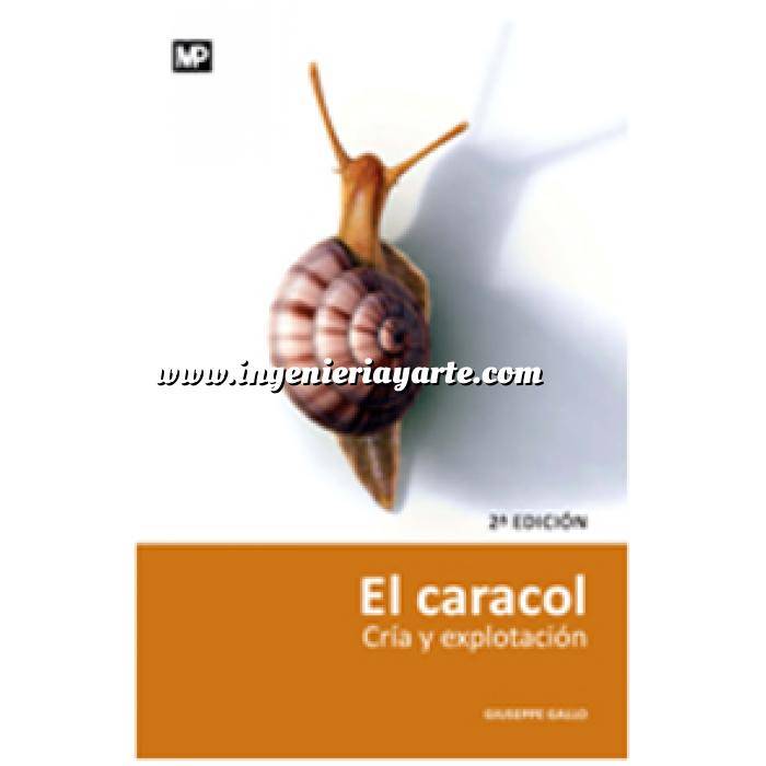 Imagen Helicicultura El caracol. Cría y explotación