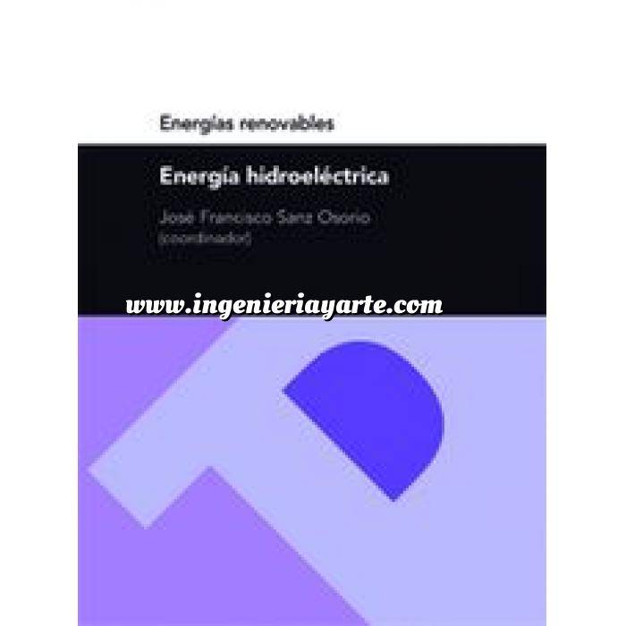 Imagen Hidráulica Energía hidroeléctrica (Serie Energías renovables)